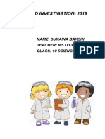 Open Ended Investigation-2019: Name: Sunaina Bakshi Teacher: Ms O'Connor Class: 10 Science M