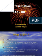 Presentation Sap - HR: Presented By: Anand Singh
