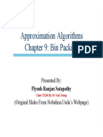 Approximation Algorithms Chapter 9: Bin Packing