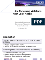 Fixing Double Patterning Violations With Look-Ahead: Sambuddha Bhattacharya Subramanian Rajagopalan Shabbir Batterywala