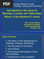 Introduction To The Course of Histology, Cytology and Embryology. History of Development of Science