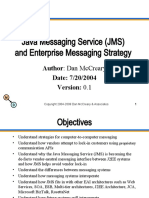 Java Messaging Service (JMS) and Enterprise Messaging Strategy
