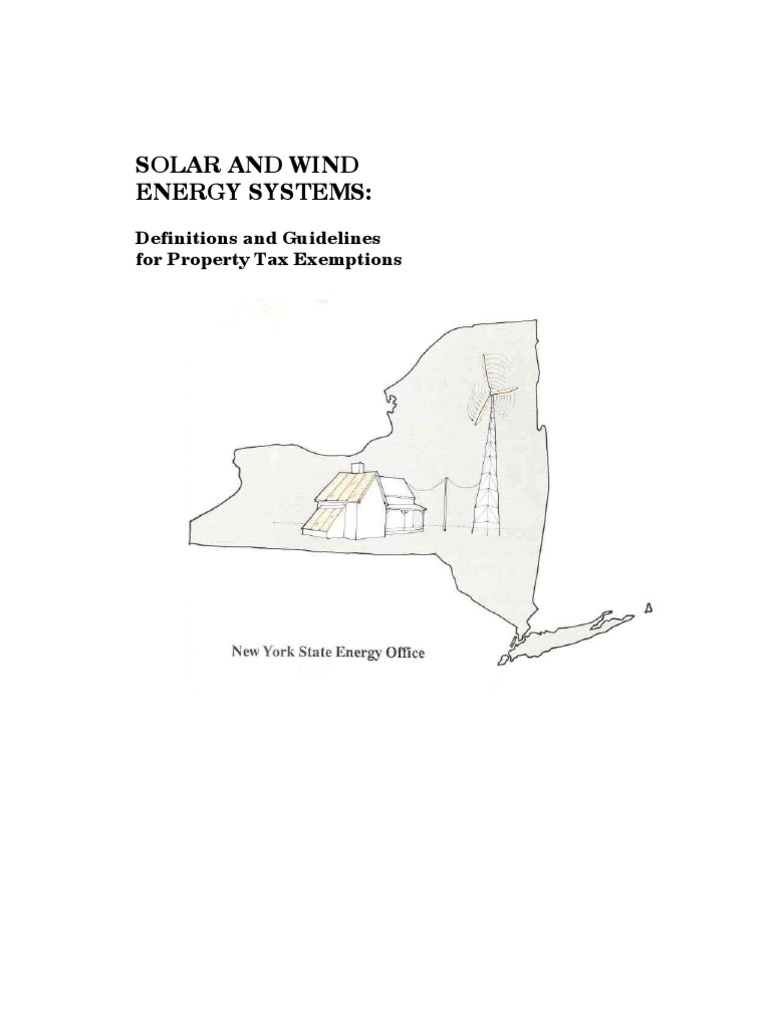 Solar and Wind Energy Systems Definitions and Guidelines For Property