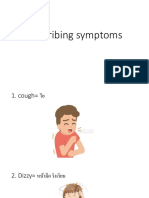 Describing Symptoms