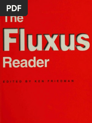 Pdf Fluxus Reader Whole Book Large File 36mb Performance Art
