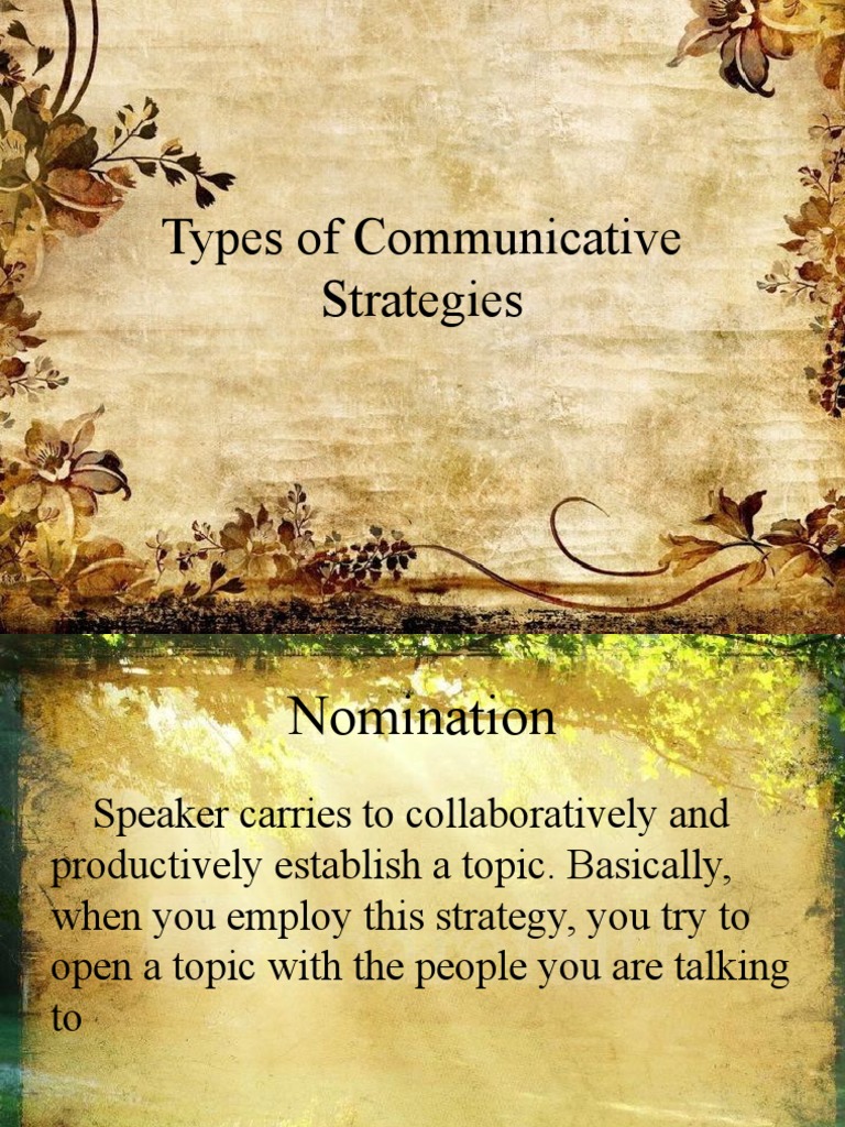 Types of communicative strategies an explanation of nomination