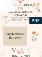 Introduction To THE Organizational Behavior: Jolina-Anne S. Nacpil Sharmaine M. Salita