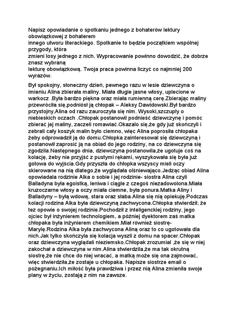Napisz Opowiadanie O Spotkaniu Z Bohaterem Wybranej Lektury Obowiązkowej