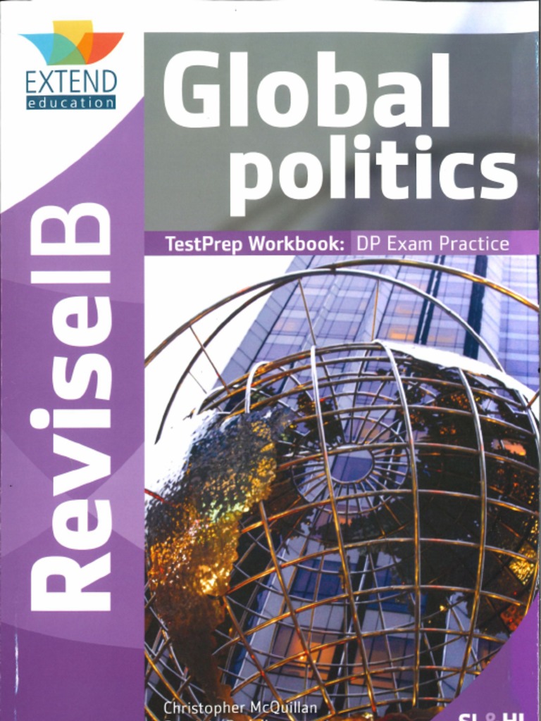 Global Politics - ReviseIB TestPrep Workbook SL&HL, 2020 | PDF