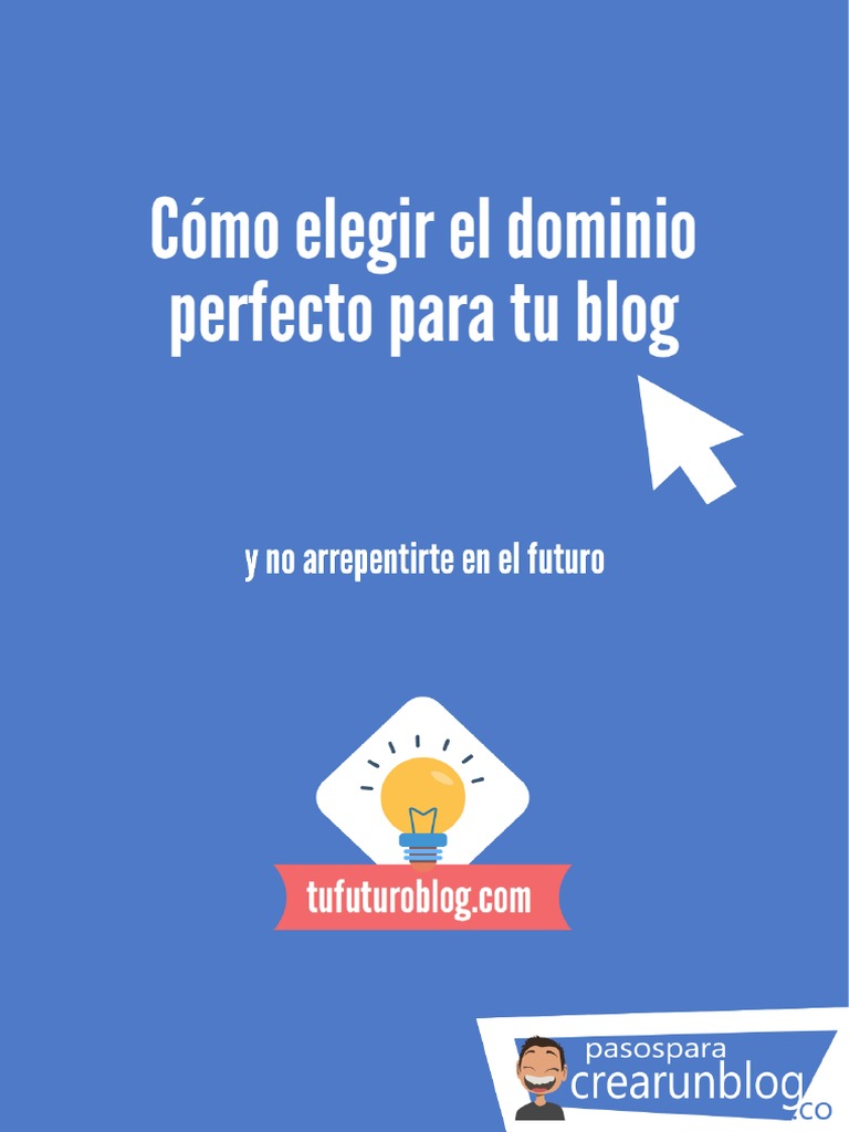 Elegir el Dominio Perfecto para Blog | PDF | Blog | Internet