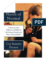 North of Normal by Cea Sunrise Person