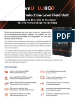 The First Production-Level Field Unit: Changing The Rules of The Game For Live News and Sports Coverage