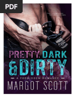 Pretty, Dark and Dirty - Margot Scott | PDF | Verdad