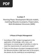 Planning Phase: Development Lifecycle Models, Matching Lifecycles To Projects, Project Plans, Work Breakdown Structures (WBS)