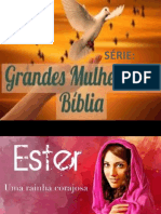 Série Grandes Mulheres Da Bíblia - Parte I - Ester
