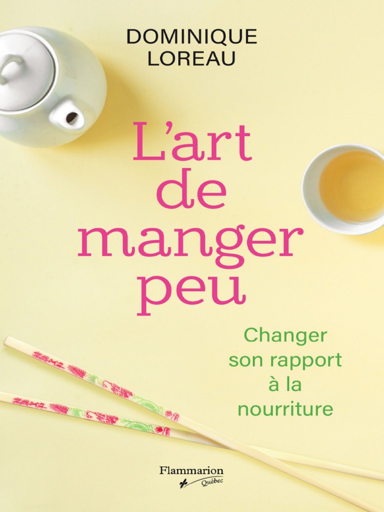 Programme Detox Colon 7 Kilos En 12 Jours Pdf Art de Manger Peu, L' - Dominique Loreau | PDF | Obésité | Repas