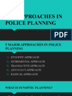 The Approaches in Police Planning The Approaches in Police Planning
