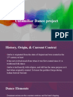 Unfamiliar Dance Project: By: Manas Borkar