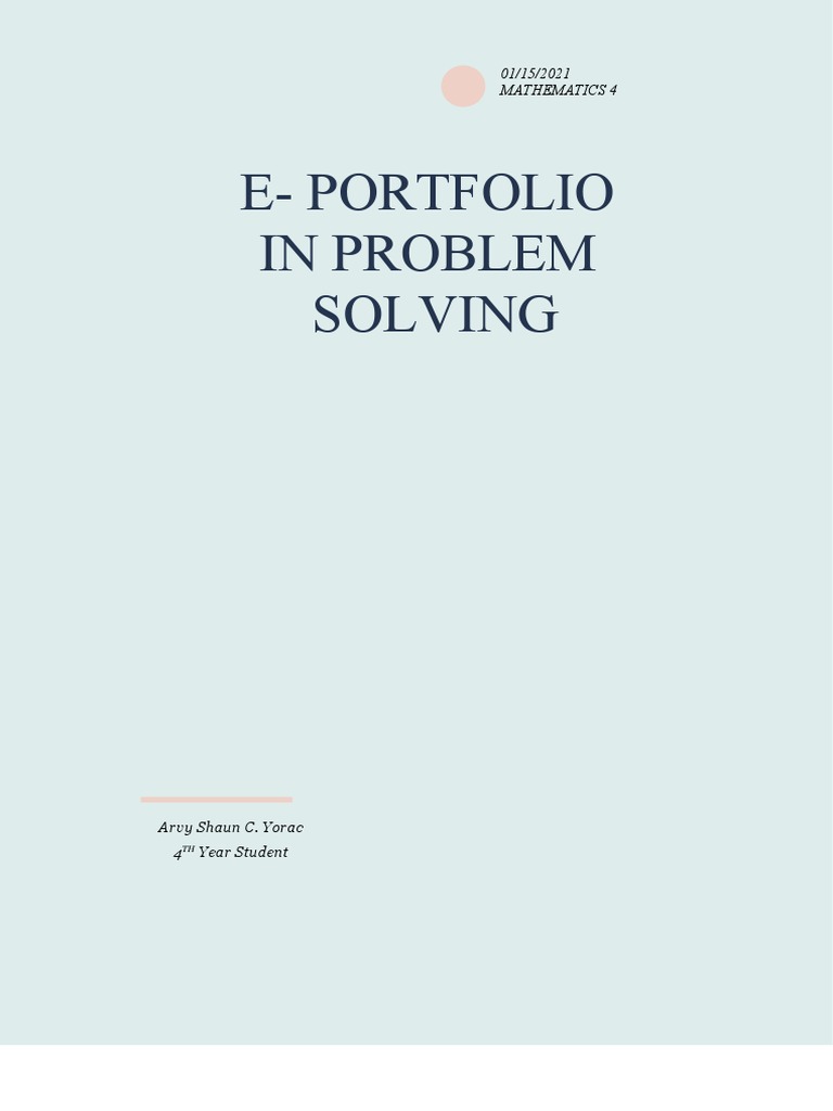 E-Portfolio in Problem Solving: 01/15/2021 Mathematics 4 | PDF