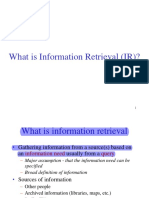 What Is Information Retrieval (IR) ?