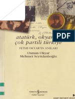 Atatürk, Okyar Ve Çok Partili Türkiye