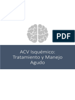 ACV Isquémico, Tratamiento y Manejo Agudo (1)