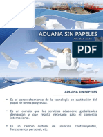 Que Es La Aduana Sin Papeles