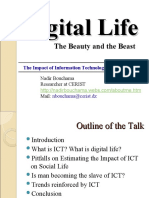 Digital Life: The Beauty and The Beast