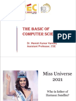The Basic of Computer Science: Dr. Manish Kumar Kamboj Assistant Professor, CSE