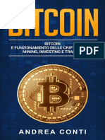Andrea Conti - Bitcoin - Bitcoin e funzionamento delle criptovalute, mining, investing e trading
