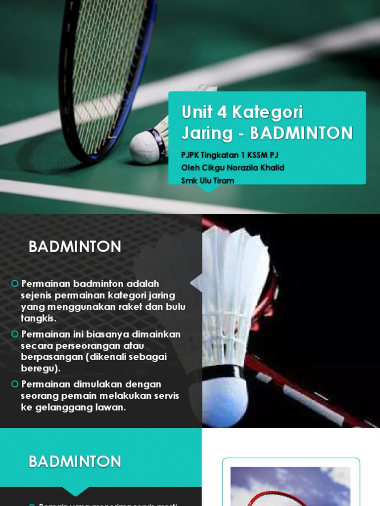 Unit 4 Kategori Jaring BADMINTON PJPK Tingkatan 1 KSSM PJ Oleh Cikgu