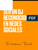 Como Ser Un DJ Reconocido en Redes Sociales (Guía Rápida Parte 01)