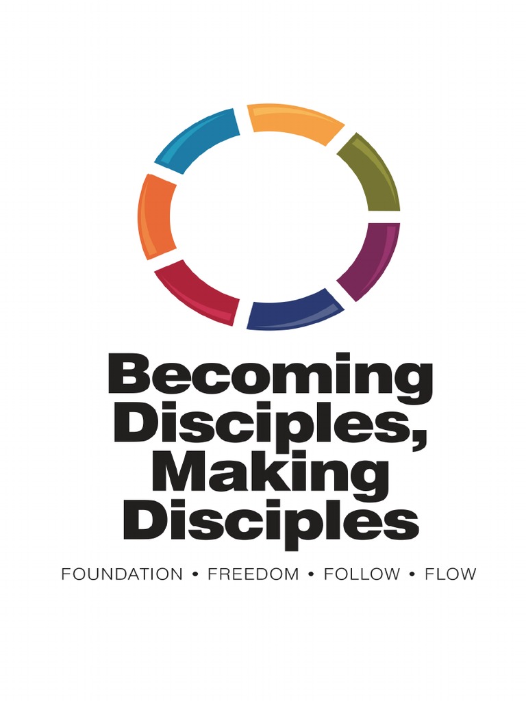 Becoming Disciples, Making Disciples | PDF | Jesus | Gospel Of Mark