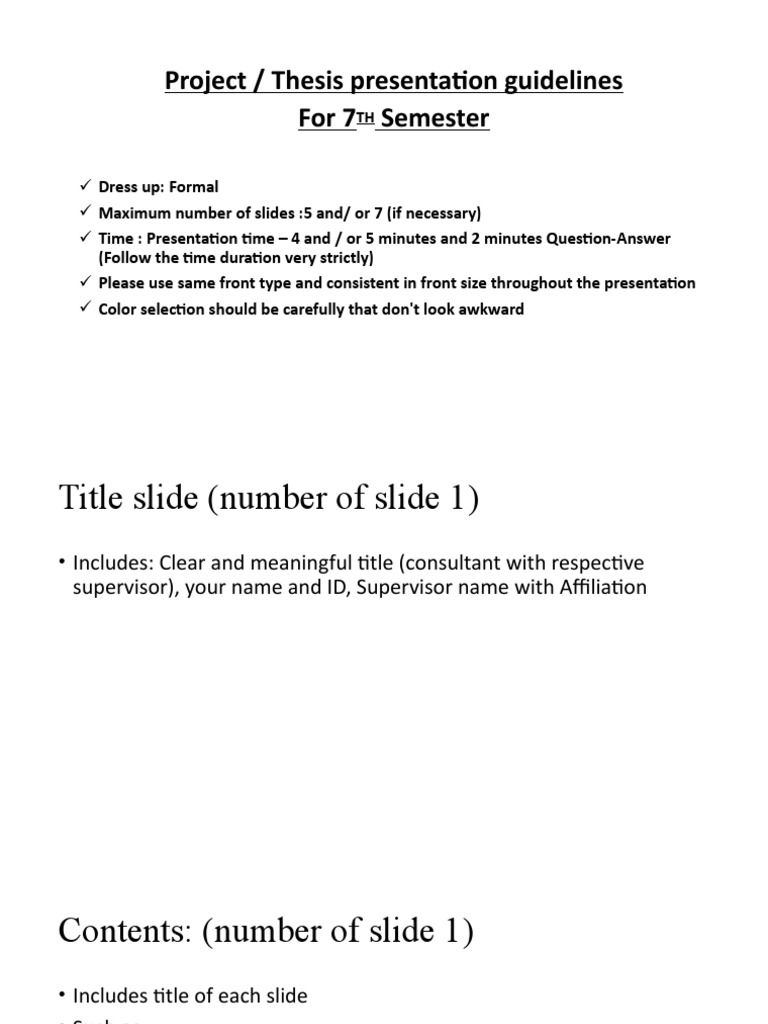 Project / Thesis Presentation Guidelines For 7 Semester (Follow The