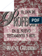 Wayne Grudem El Don de Profecia en El Nt y Hoy
