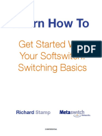 Learn How To: Get Started With Your Softswitch: Switching Basics