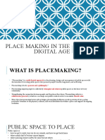 Place Making in The Digital Age