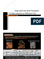 Ynchronizing Land Use and Transport: A Step Towards An Efficient City