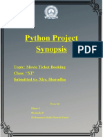 Python Project Synopsis: Topic: Movie Ticket Booking Class: "XI" Submitted To: Mrs. Sharadha