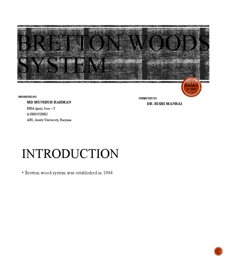 Overview of the Bretton Woods System | PDF