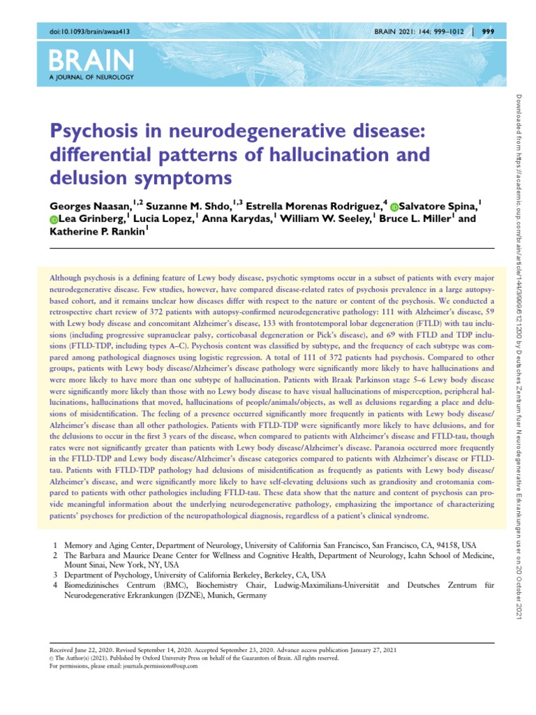 Hallucinations in Dementia Psychosis in Neurodegenerative Disease