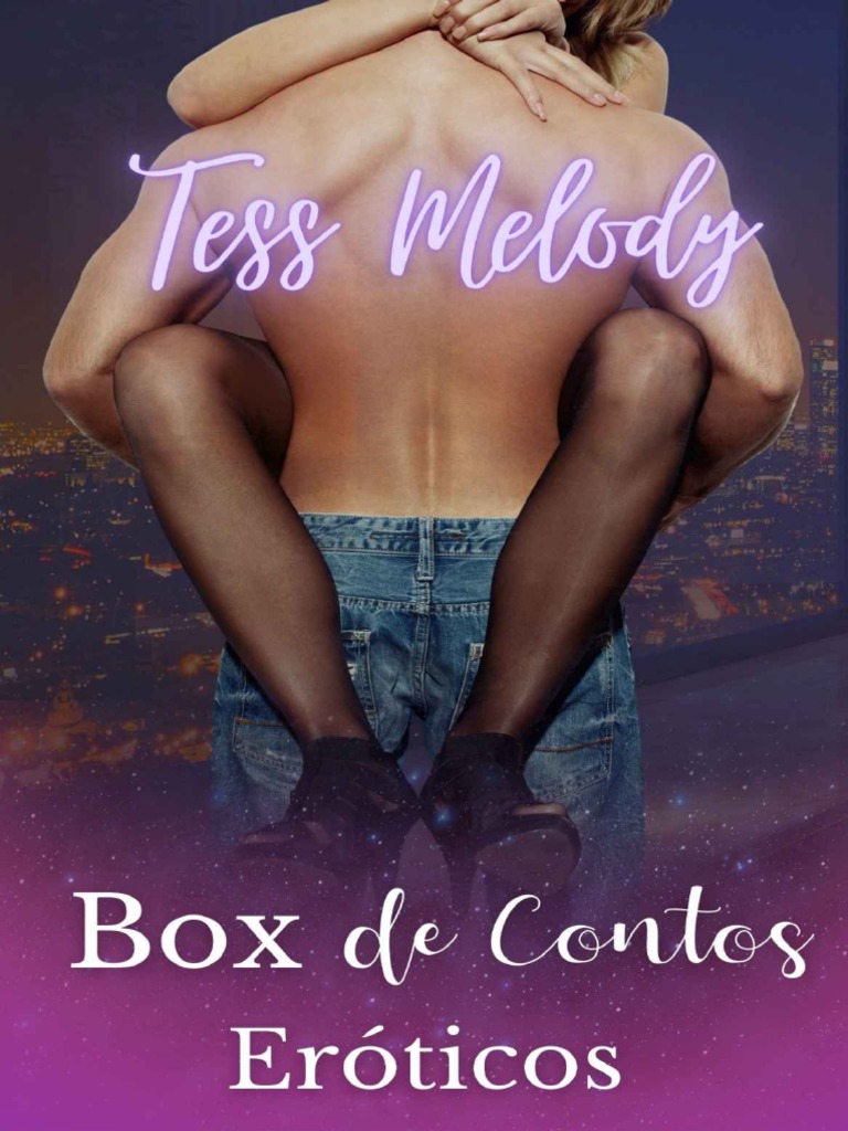 Box de Contos Eróticos-Tess Melody PDF Relação sexual Mulher imagem imagem