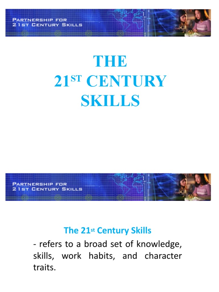 THE 21 Century Skills | PDF