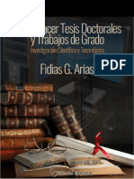 Arias, Fidias (2019). Como Hacer Tesis Doctoral y de Grado