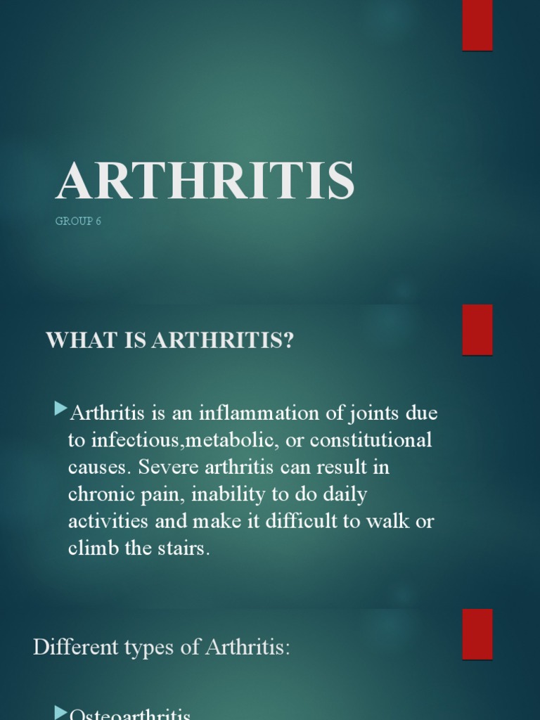 Arthritis Group 6 PDF Arthritis Osteoarthritis