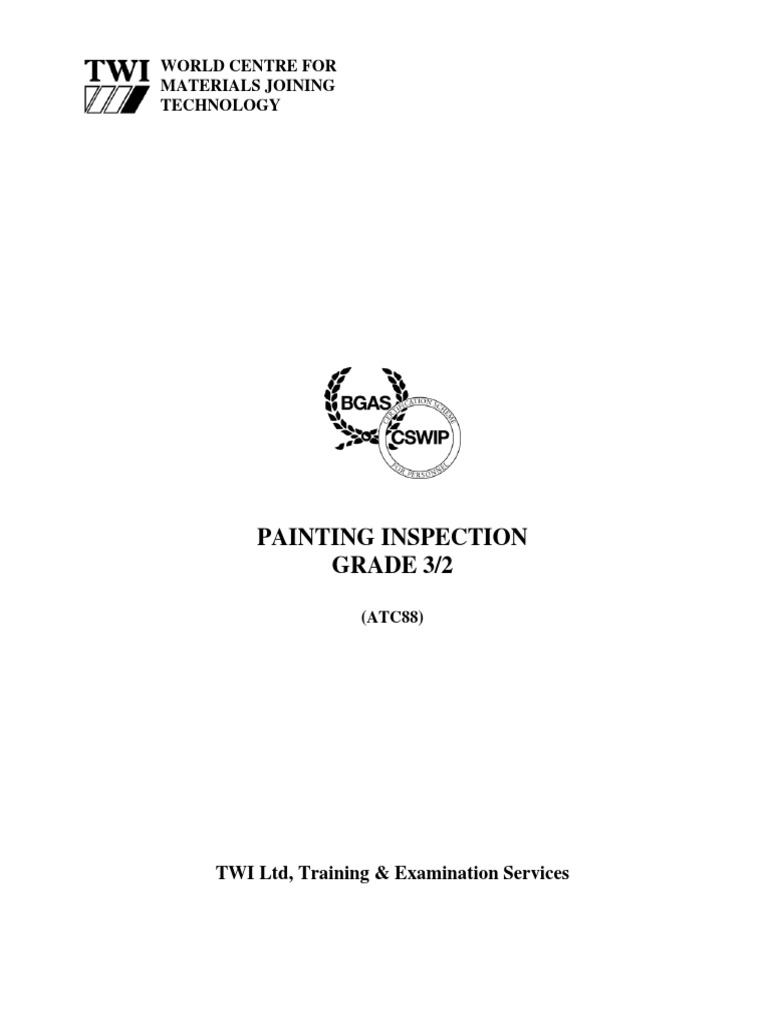 Preparing for Painting Inspection Certification An Overview of the TWI