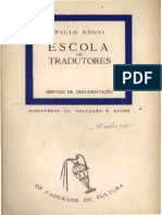 RÓNAI, Paulo - A Escola de Tradutores (Grifado) (1987)