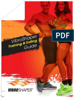 Vibroshaper Guide: Training & Eating