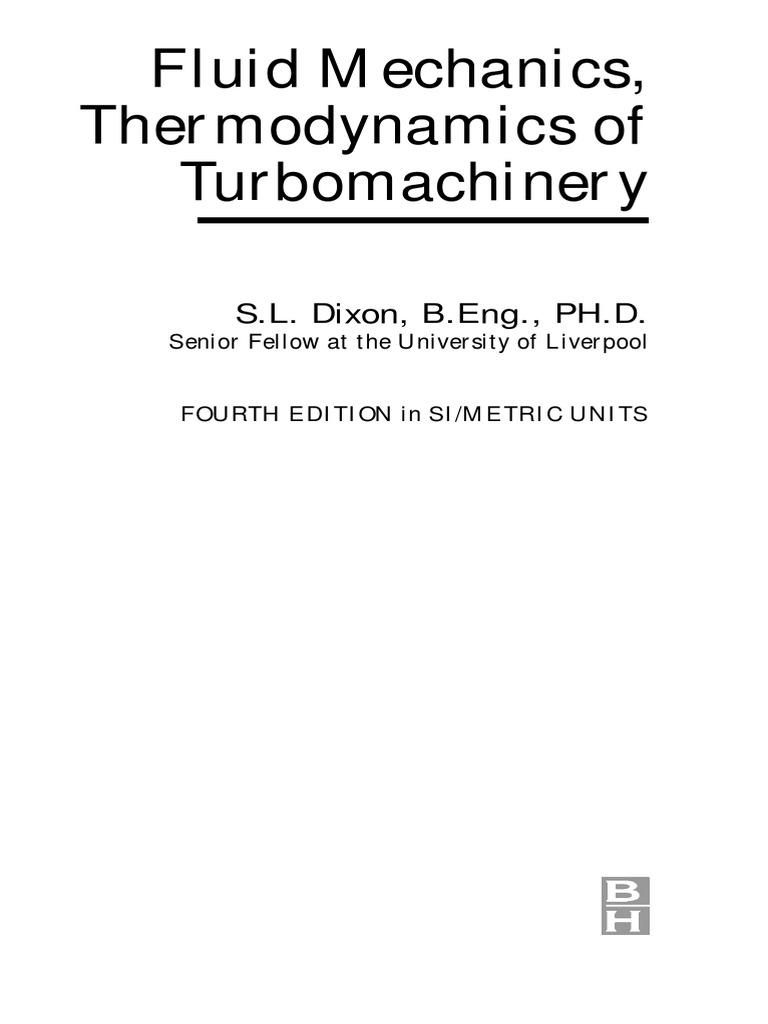 Fluid Mechanics and Thermodynamics of Turbomachinery 4E | PDF ...