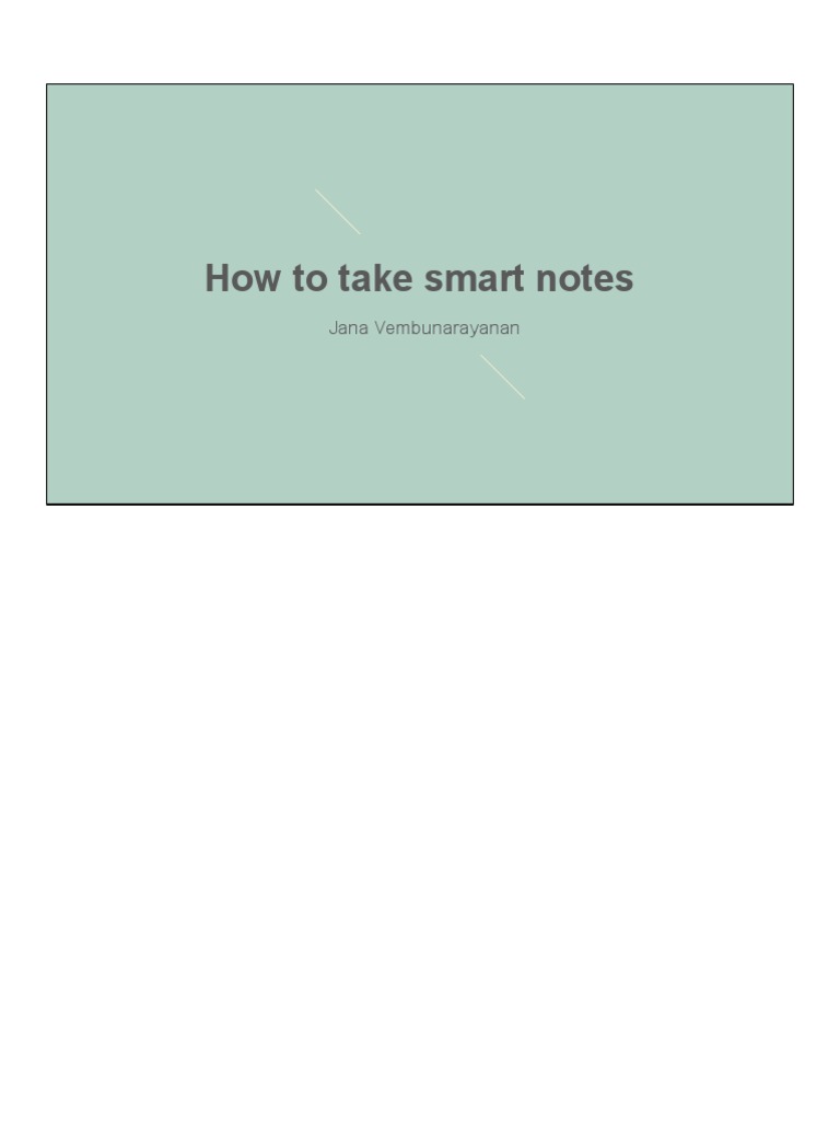 Session 01 How To Take Smart Notes | PDF | Memory | Learning
